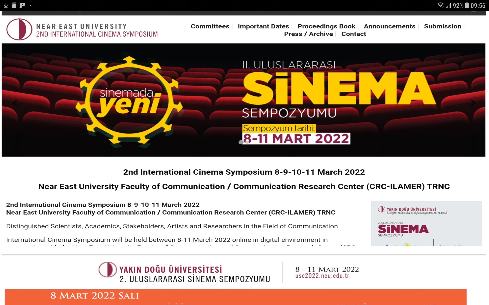 2nd International Cinema Symposium 8-9-10-11. Martie 2022 Universitatea din Orientul Apropiat Facultatea de Comunicare / Centrul de Cercetare în Comunicare (CRC-ILAMER) TRNC
